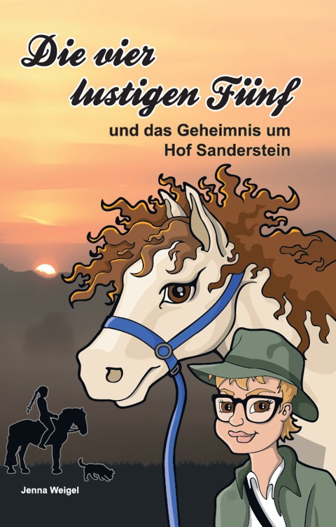 Die vier lustigen Fünf und das Geheimnis um Hof Sanderstein