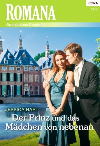Der Prinz und das Mädchen von nebenan (Romana) (German Edition)