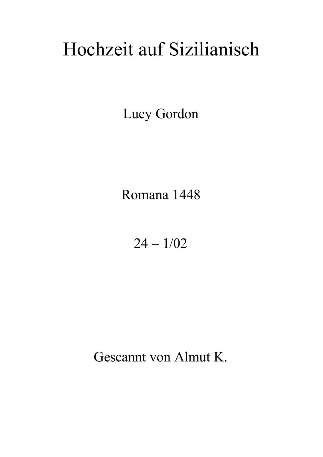 Hochzeit auf Sizilianisch