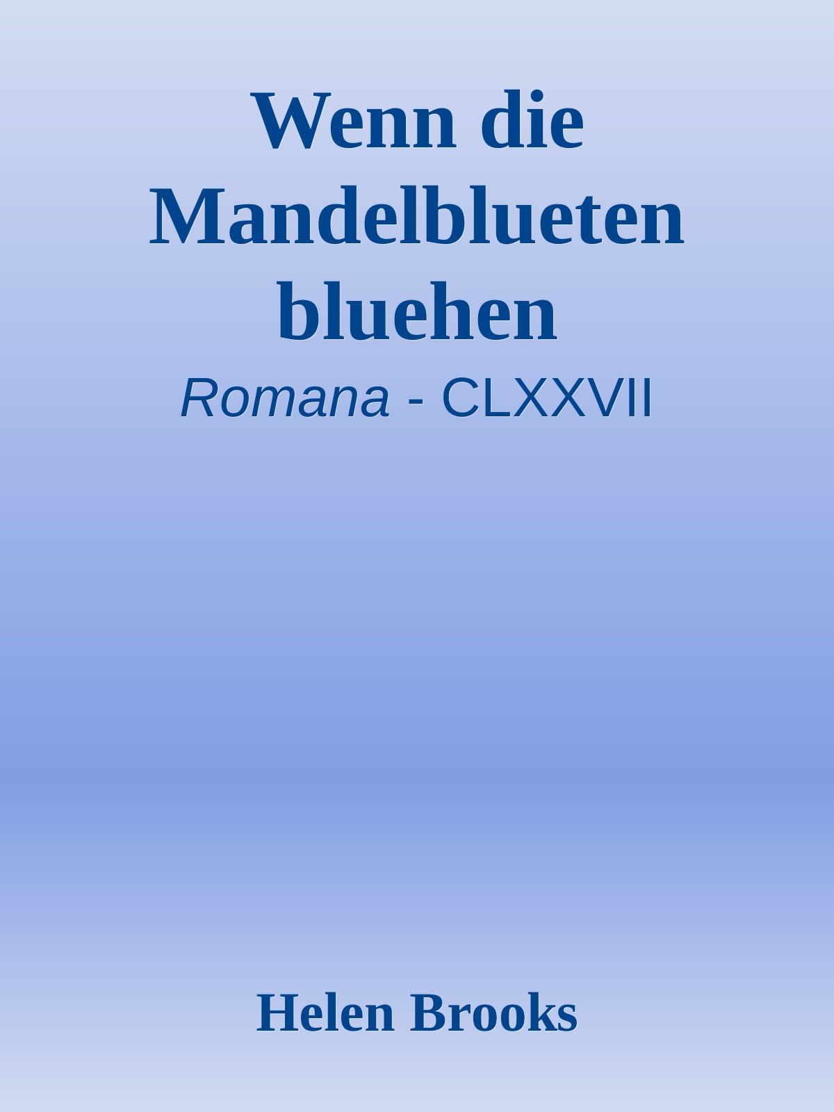 Wenn die Mandelblueten bluehen