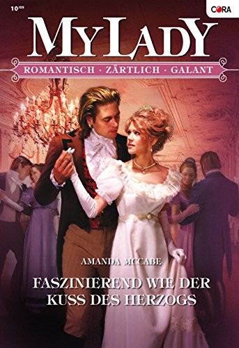Faszinierend wie der Kuss des Herzogs