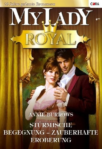 Stürmische Begegnung - zauberhafte Eroberung