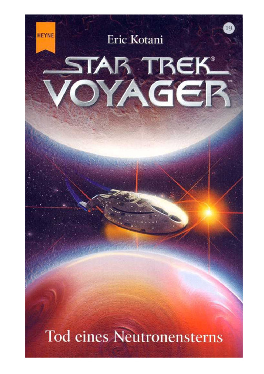 Star Trek Voyager - Tod eines Neutronensterns