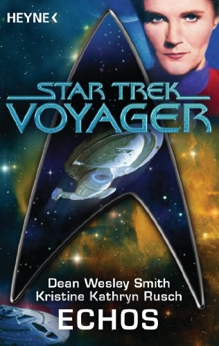 Star Trek - Voyager: Echos: Roman