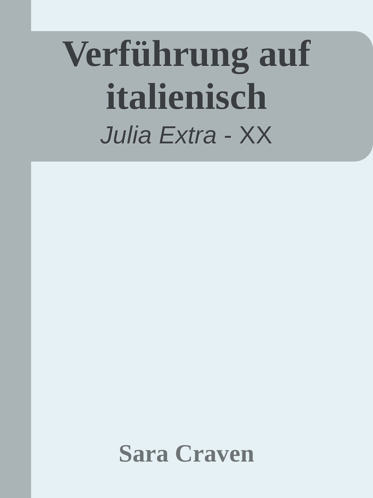Verführung auf italienisch
