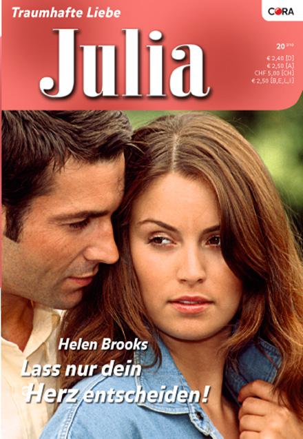 Lass nur dein Herz entscheiden