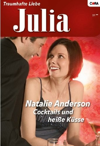 Cocktails und heiße Küsse (German Edition)