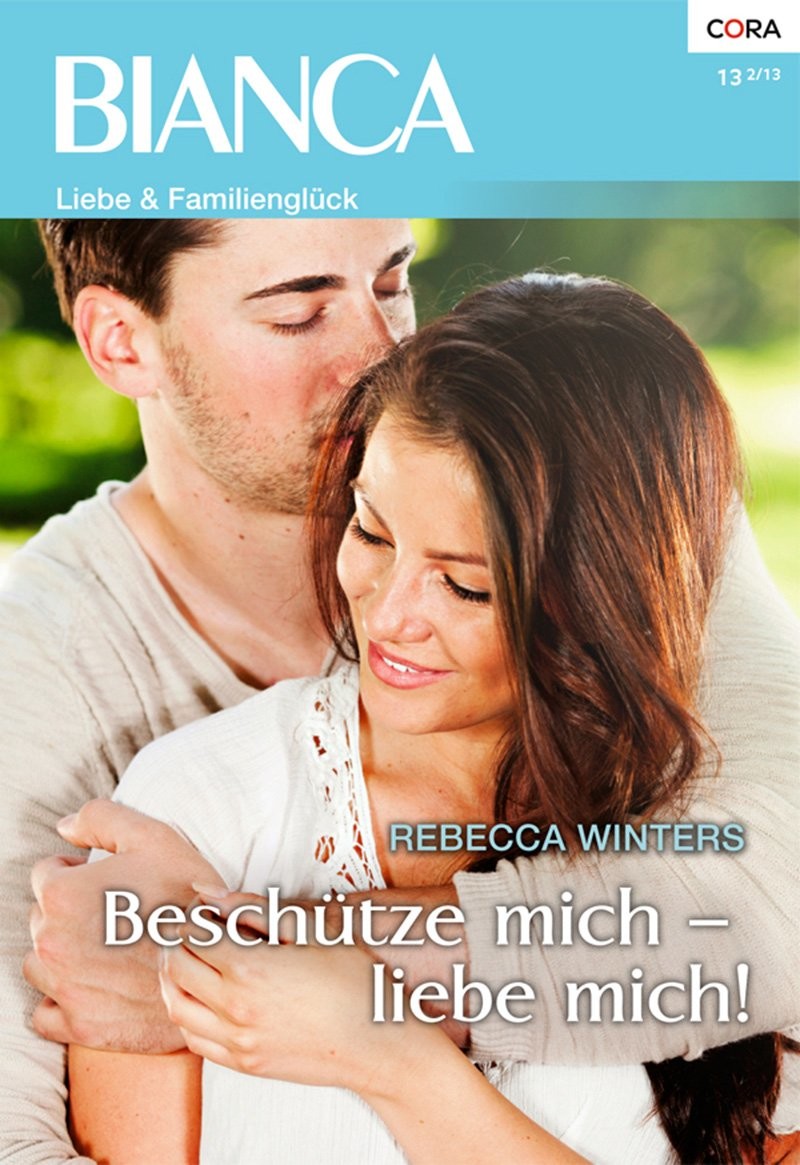 Beschütze mich - liebe mich (Bianca 1891) (German Edition)