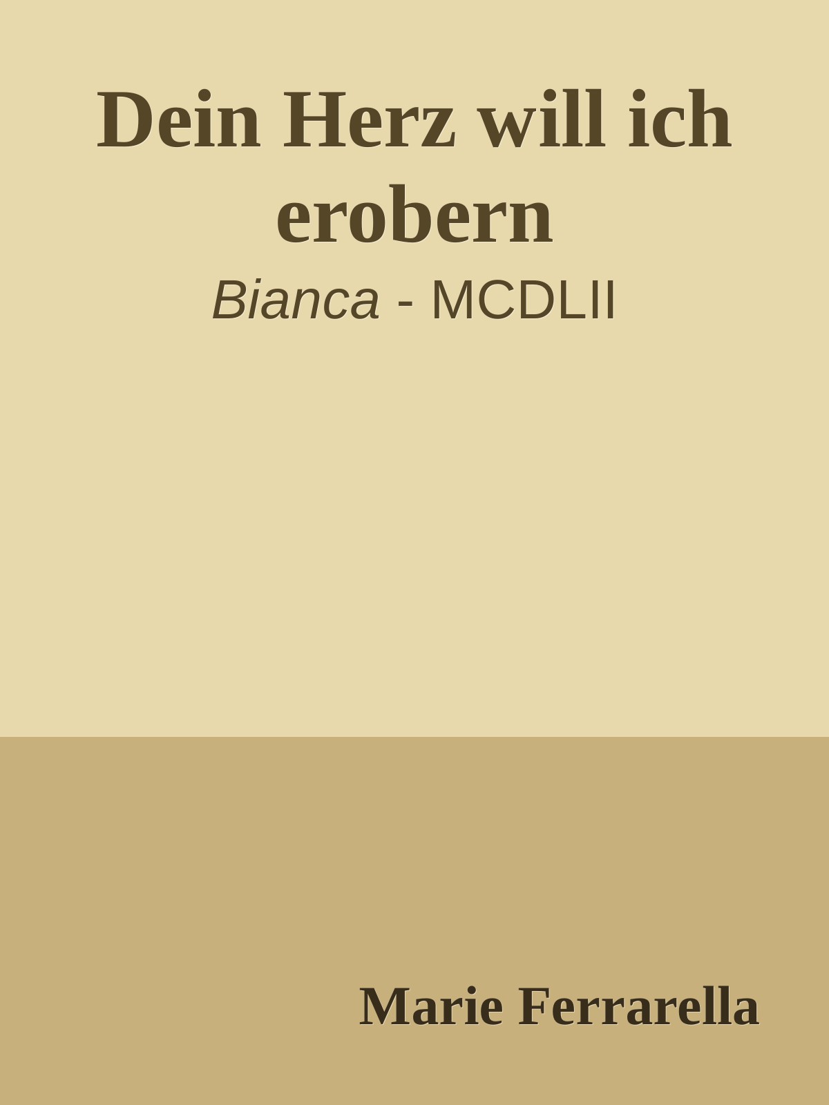 Dein Herz will ich erobern