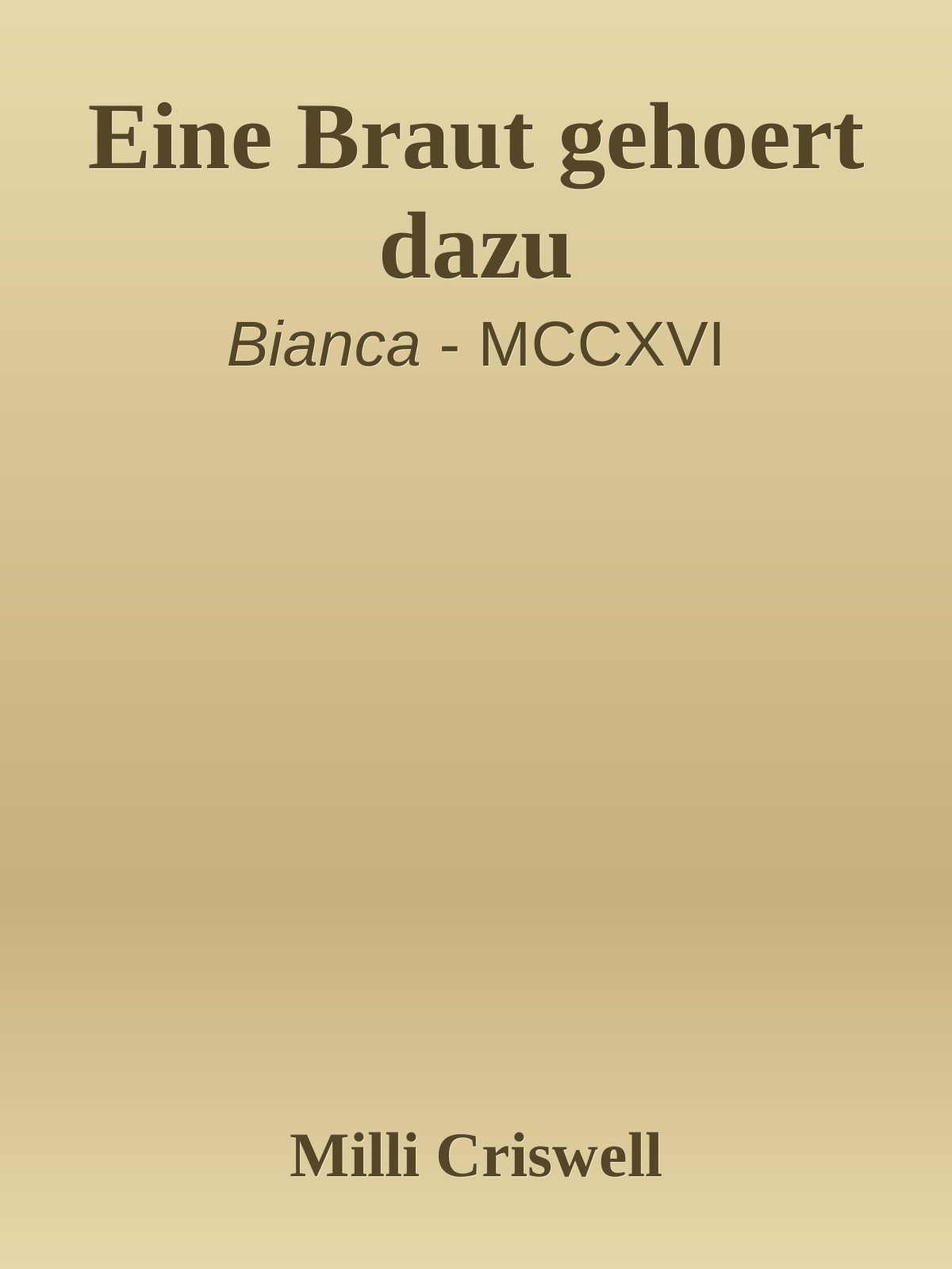 Eine Braut gehört dazu