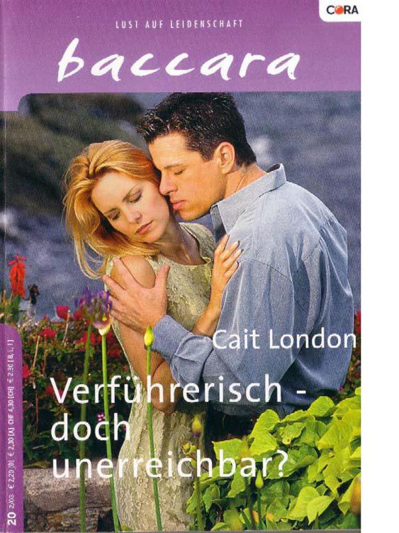 Verführerisch doch unerreichbar