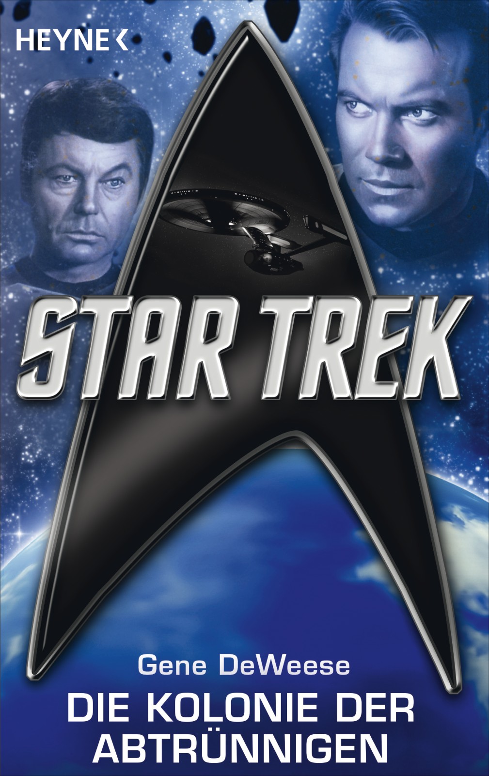 Die Kolonie der Abtrünnigen