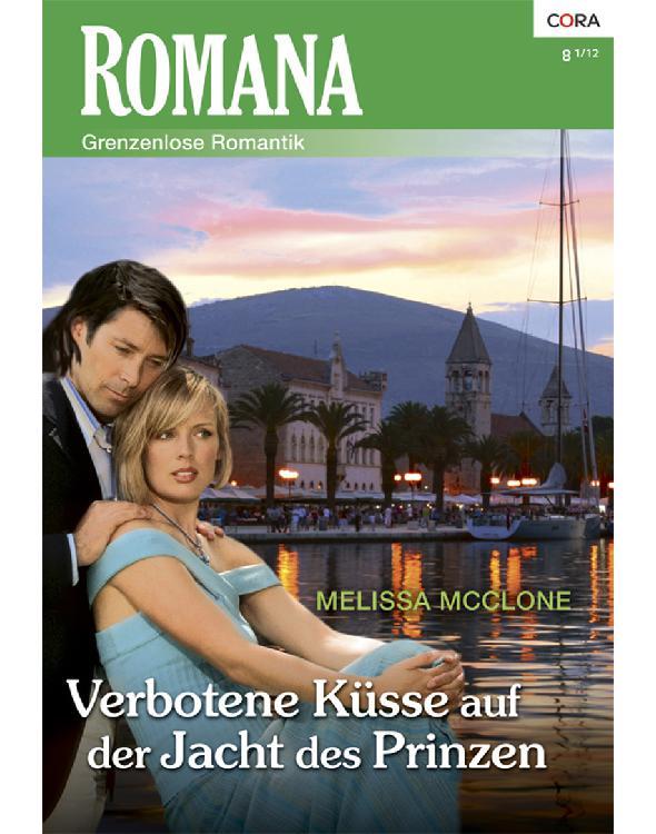 Verbotene Küsse auf der Jacht des Prinzen