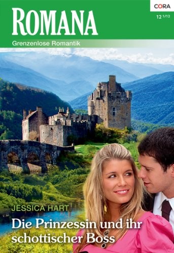 Die Prinzessin und ihr schottischer Boss