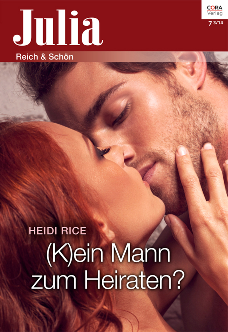 (K)ein Mann zum Heiraten