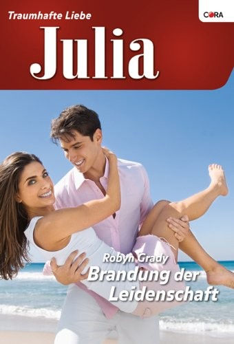 Brandung der Leidenschaft (JULIA 26) (German Edition)