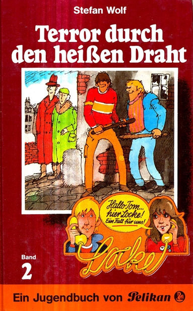 Terror durch den heißen Draht