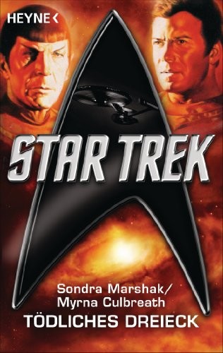 Star Trek: Tödliches Dreieck: Roman