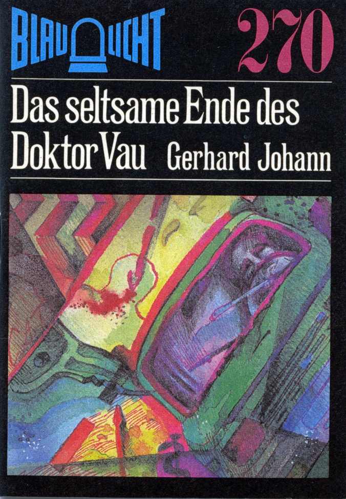 Blaulicht 270 - Der seltsame Fall des Doktor Vau