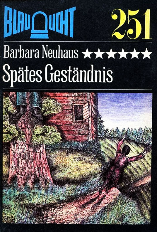 Blaulicht 251 - Spätes Geständnis