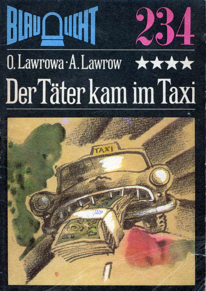 Blaulicht 234 - Der Täter kam im Taxi