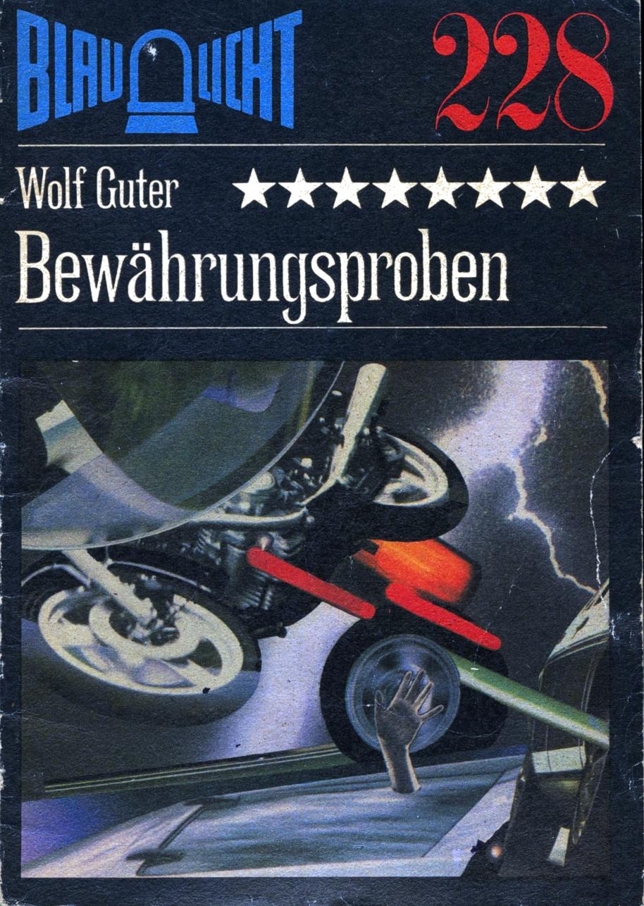 Blaulicht 228 - Bewährungsproben