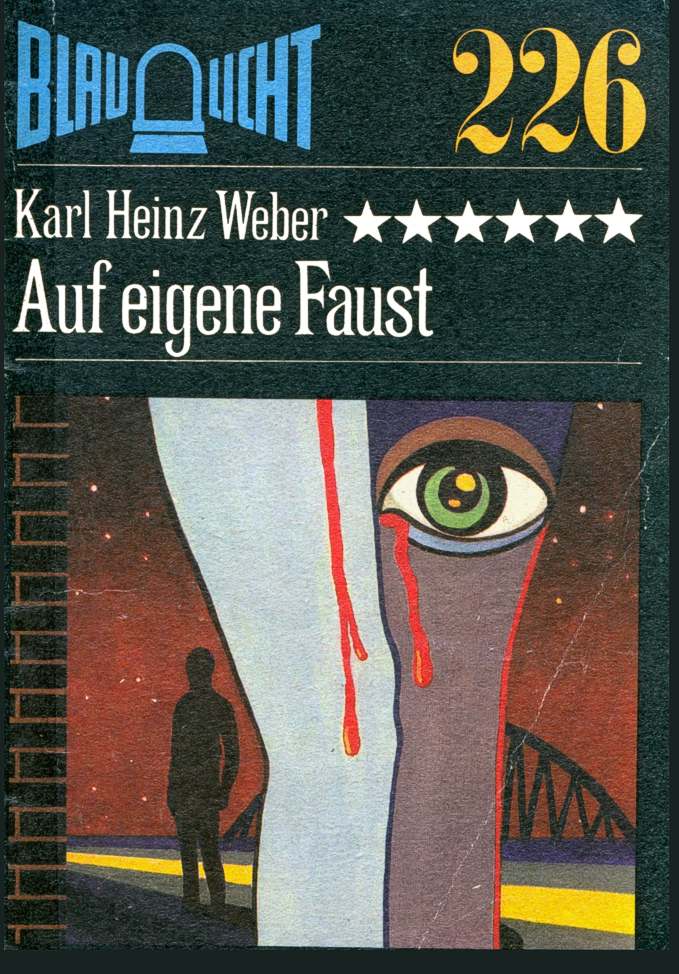 Blaulicht 226 - Auf eigene Faust