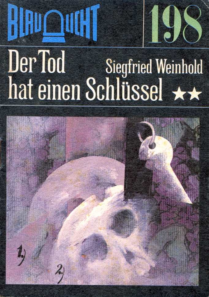 Blaulicht 198 - Der Tod hat einen Schlüssel