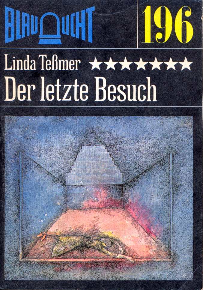 Blaulicht 196 - Der letzte Besuch