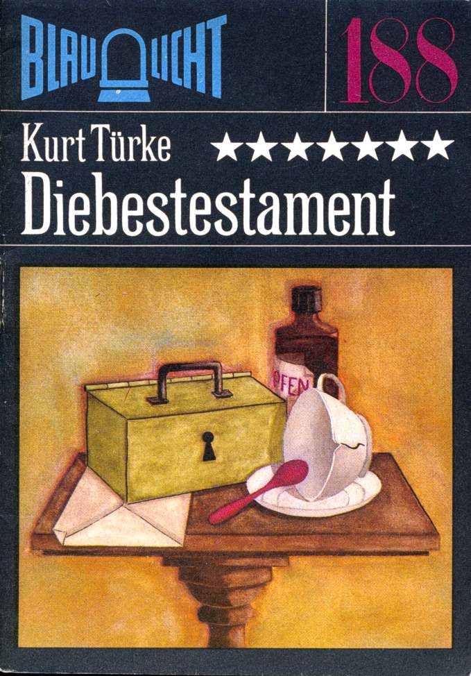 Blaulicht 188 - Diebestestament