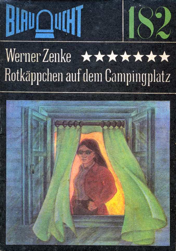 Blaulicht 182 - Rotkäppchen auf dem Campingplatz