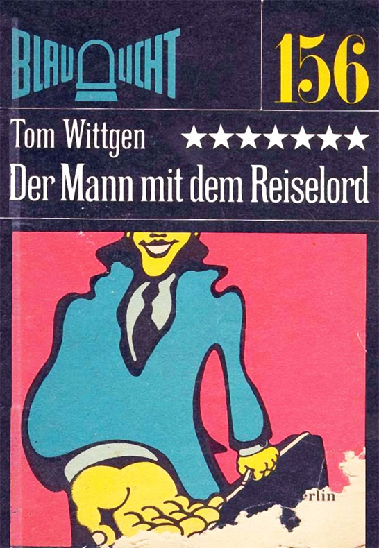 Blaulicht 156 - Der Mann mit dem Reiselord