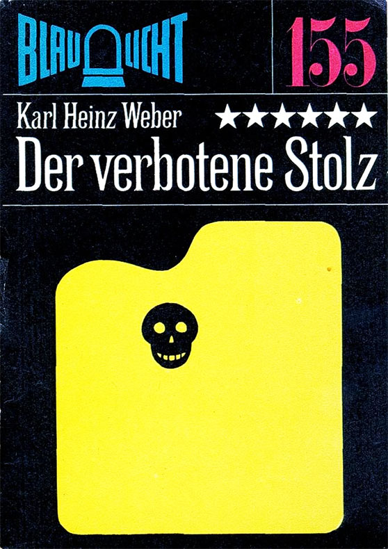 Blaulicht 155 - Der verbotene Stolz