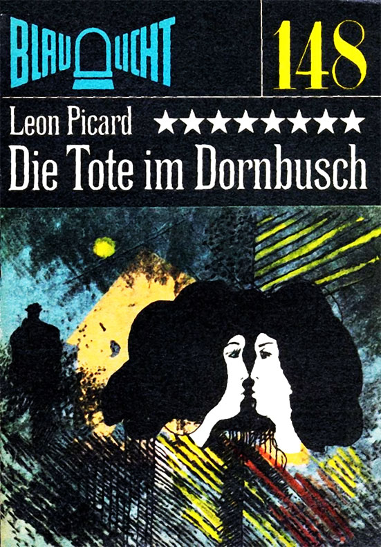 Blaulicht 148 - Die Tote im Dornbusch