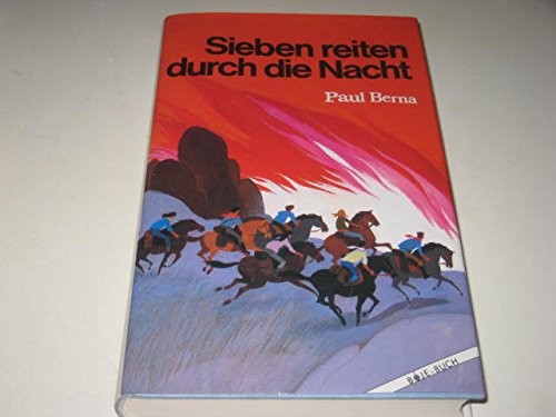 Sieben reiten durch die Nacht