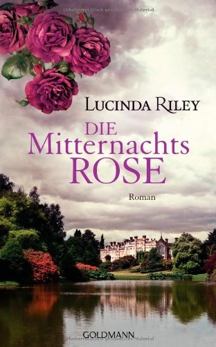 Die Mitternachtsrose: Roman