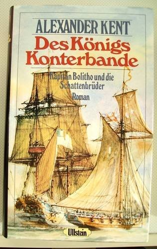 Des Königs Konterbande