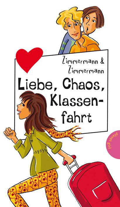 Freche Mädchen... 09: Liebe, Chaos, Klassenfahrt