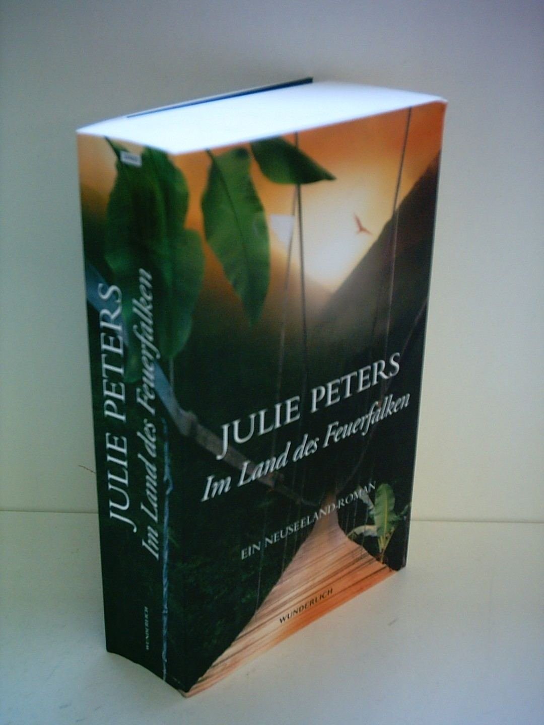 Julie Peters: Im Land des Feuerfalken