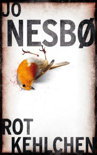 Rotkehlchen: Roman