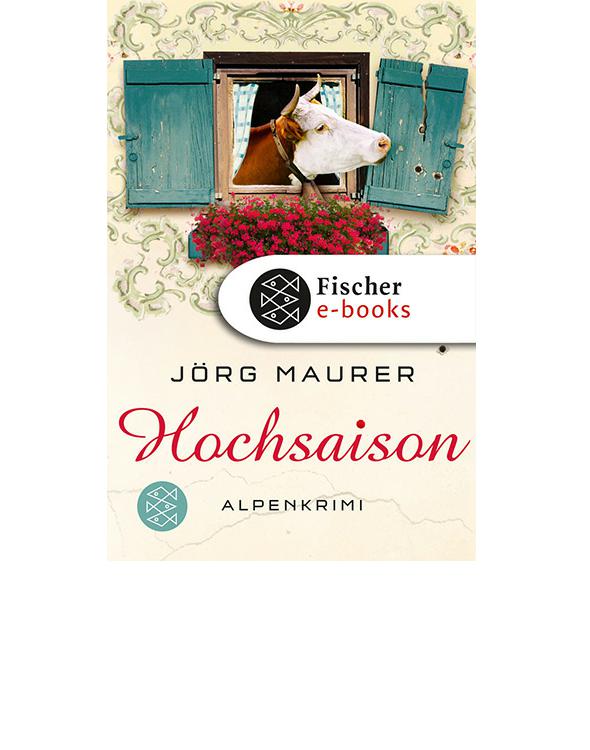 Hochsaison. Alpenkrimi