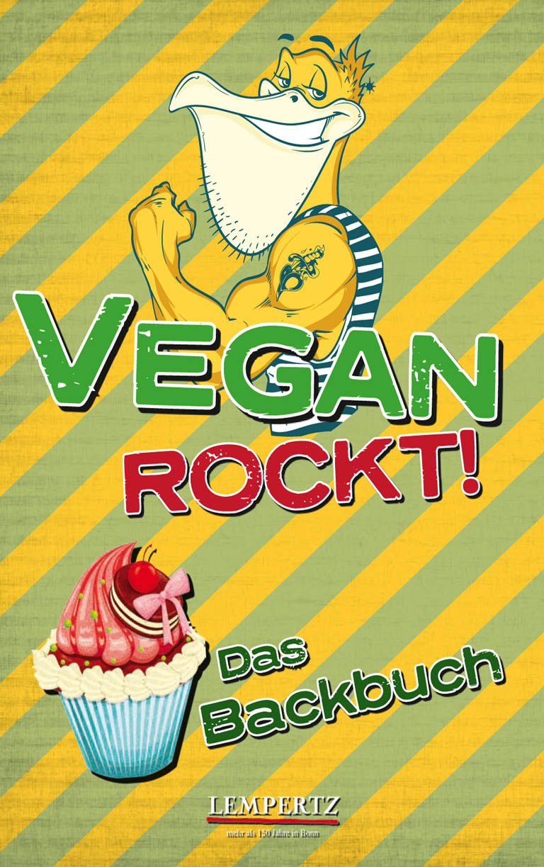 Vegan Rockt! Das Kochbuch