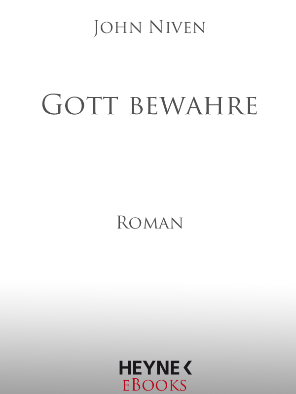 Gott bewahre - Niven, J: Gott bewahre - The Second Coming