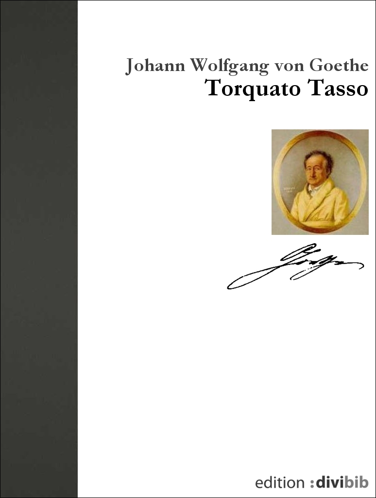 Torquato Tasso: Ein Schauspiel
