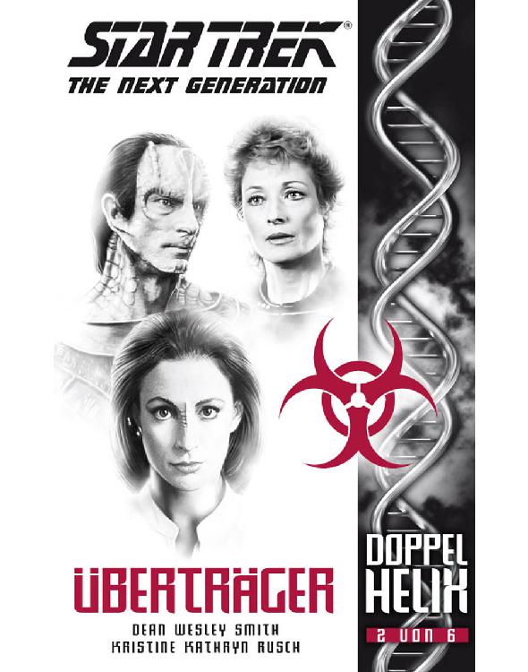 Star Trek TNG - Doppelhelix 02 - Überträger