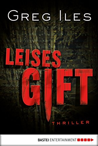 Leises Gift: Thriller