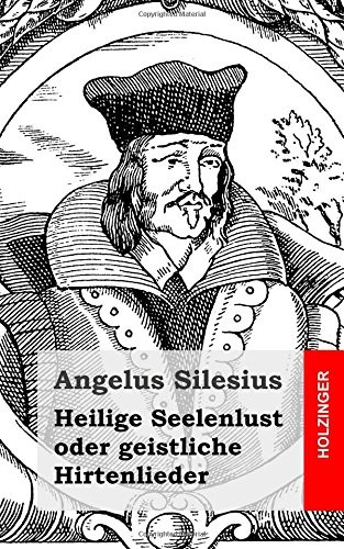 Heilige Seelenlust oder geistliche Hirtenlieder