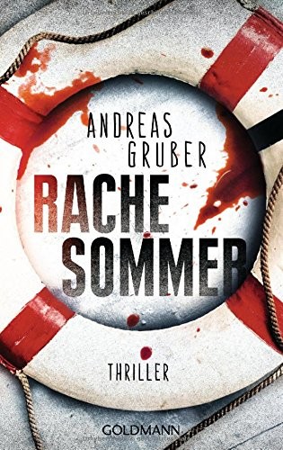 Rachesommer: Thriller