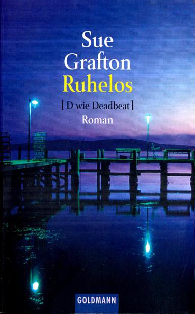 Ruhelos - D wie Drohung