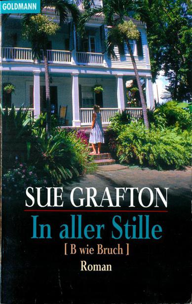 In aller Stille - B wie Bruch